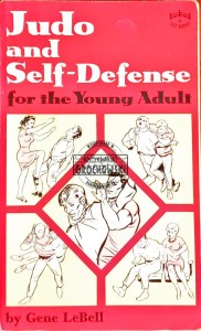 Judo and Self-Defense for the Young Adult