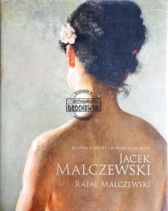 Ku chwale artysty. Jacek Malczewski