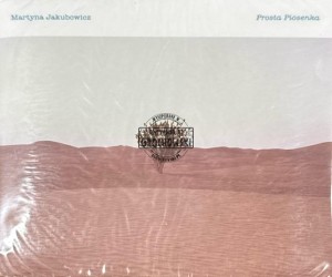 Martyna Jakubowicz – Prosta Piosenka CD
