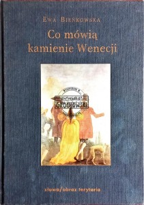 Co mówią kamienie Wenecji 