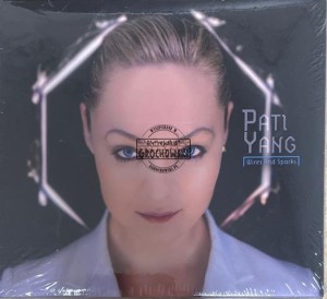 Pati Yang – Wires And Sparks CD