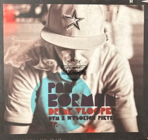 Pan Borman Drink Vlooper - Dym Z Wysokich Pięter CD