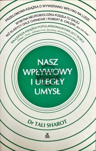Nasz wpływowy i uległy umysł