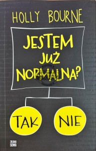 Jestem już normalna?