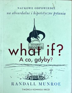 What if? A co gdyby?