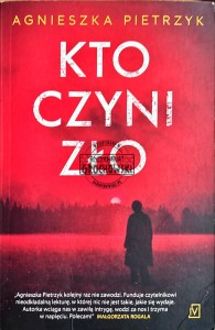 Kto czyni zło