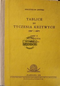 Tablice do tyczenia krzywych, część II - Klotoida