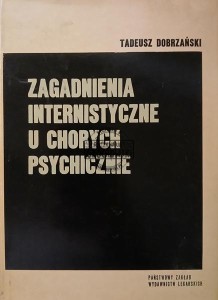 Zagadnienia internistyczne u chorych psychicznie