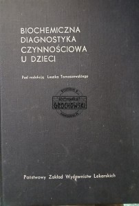 Biochemiczna diagnostyka czynnościowa u dzieci