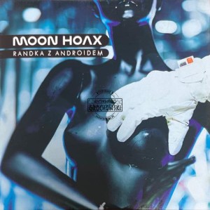 Moon Hoax – Randka Z Androidem CD