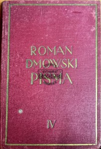 Roman Dmowski. Pisma tom IV. Upadek myśli konserwatywnej w Polsce