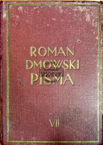 Roman Dmowski. Pisma tom VI. Świat powojenny i Polska