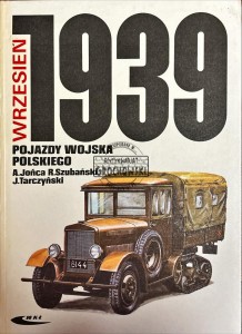 Pojazdy wojska polskiego. Barwa i broń. Wrzesień 1939