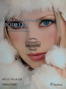 Fotografowanie modelek. Techniki oświetleniowe