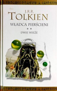 Władca Pierścieni, T.2. Dwie wieże