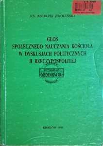 Głos społecznego nauczania Kościoła w dyskusjach politycznych II Rzeczypospolitej