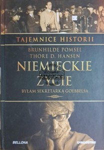 Niemieckie życie. Byłam sekretarką Goebbelsa