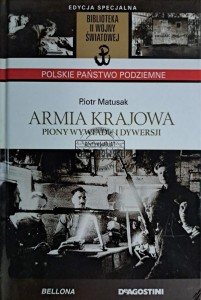 Armia krajowa. Piony wywiadu i dywersji