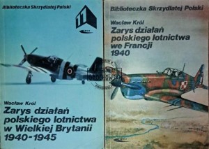 Zarys działań polskiego lotnictwa we Francji 1940. Zarys działań polskiego lotnictwa w Wielkiej Brytanii 1940-1945