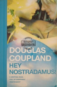 Hey Nostradamus!