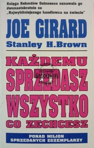 Każdemu sprzedasz wszystko co zechcesz