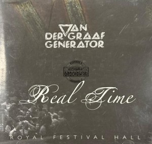 Van Der Graaf Generator – Real Time (Royal Festival Hall) CD