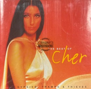 Cher – The Best Of Cher - Gypsies, Tramps & Thieves CD