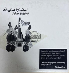 Adam Bałdych - Magical Theatre CD