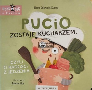 Pucio zostaje kucharzem