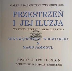 Przestrzeń i jej iluzja (Anna Wątróbska & Majid Jammoul)