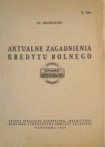 Aktualne zagadnienia kredytu rolnego