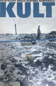 Kult – Ostateczny Krach Systemu Korporacji CD
