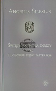 Święta uciecha duszy albo Duchowe pieśni pasterskie