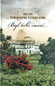 Był taki świat...