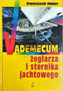 Vademecum żeglarza i sternika jachtowego