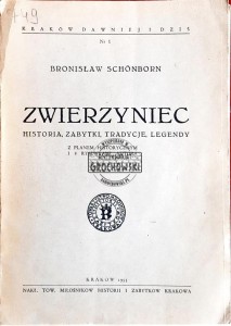 Zwierzyniec. Historia, zabytki, tradycje, legendy 