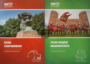 Szlak Chopinowski / Szlak Książąt Mazowieckich
