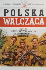 Wileńskie brygady Armii Krajowej