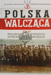 Polowania na wyższych dowódców niemieckich