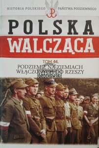 Podziemie na ziemiach włączonych do Rzeszy