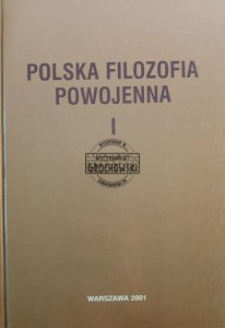 Polska filozofia powojenna, tom 1