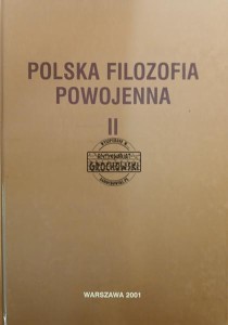 Polska filozofia powojenna, tom 2