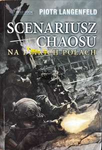 Scenariusz chaosu. Na dzikich polach