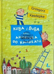 Kuba i Buba czyli awantura do kwadratu