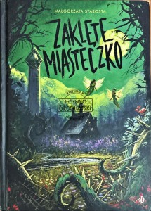 Zaklęte miasteczko