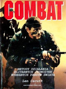 Combat. Metody działania elitarnych jednostek wybranych państw świata