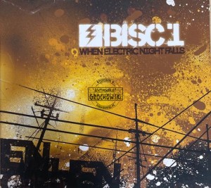 Bisc1 – When Electric Night Falls CD