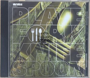 Plate Fork Knife Spoon – Plate Fork Knife Spoon CD