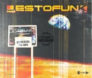 Jestofunk – Universal Mother CD