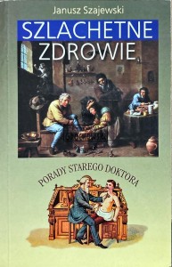Szlachetne zdrowie